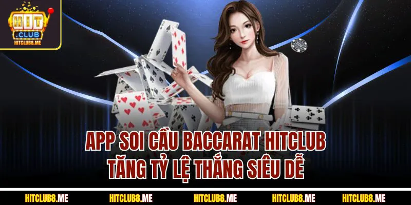 App soi cầu Baccarat