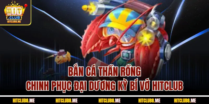bắn cá thần rồng